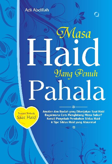 Masa Haid yang Penuh Pahala